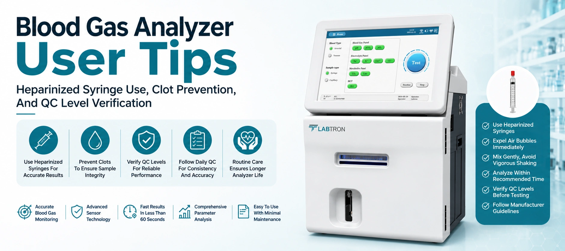 Blood Gas Analyzer User Tips Heparinized Syringe Use Clot Prevention And QC Level Verification