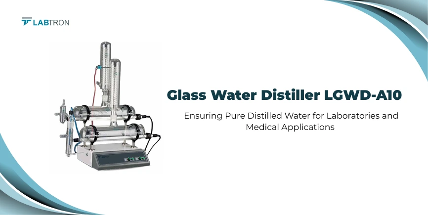 Glass Water Distiller - Ensuring Pure Distilled Water For Laboratories And Medical Applications