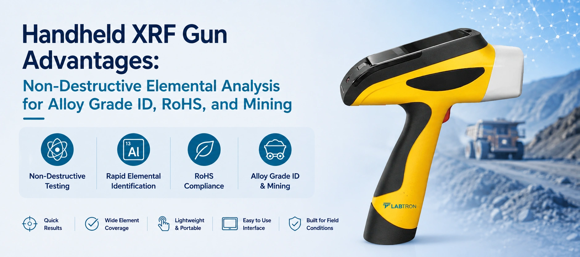 Handheld XRF Gun Advantages: Non-Destructive Elemental Analysis For Alloy Grade ID, RoHS, And Mining