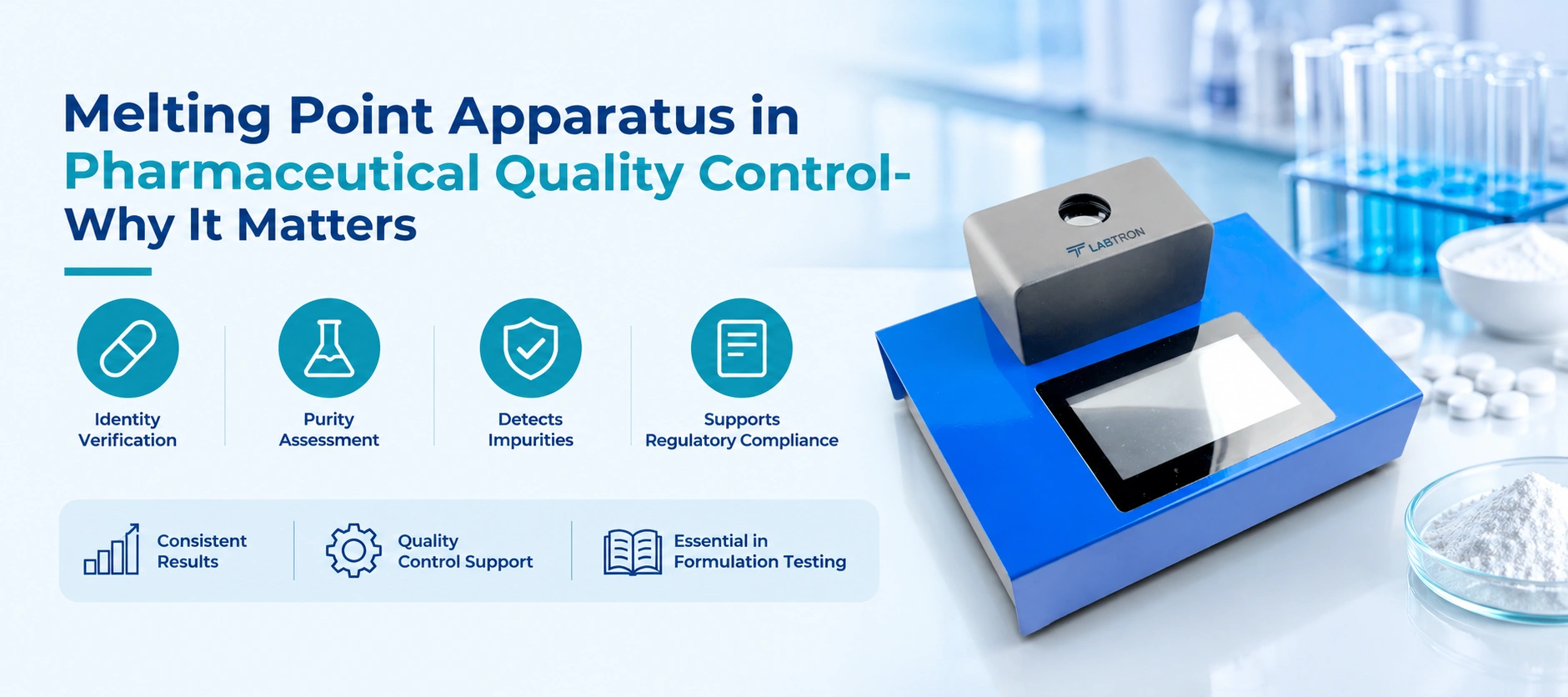 Melting Point Apparatus In Pharmaceutical Quality Control- Why It Matters