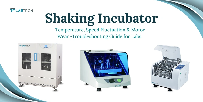 Shaking Incubator Temperature & Speed Troubleshooting Guide