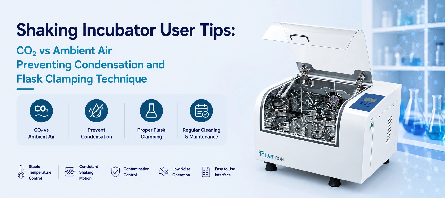 Shaking Incubator User Tips: CO₂ Vs Ambient Air Preventing Condensation And Flask Clamping Technique