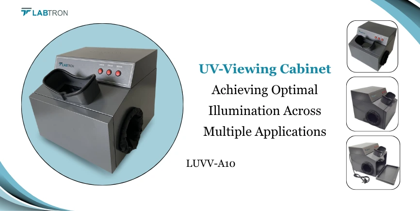 UV-Viewing Cabinet: Achieving Optimal Illumination Across Multiple Applications
