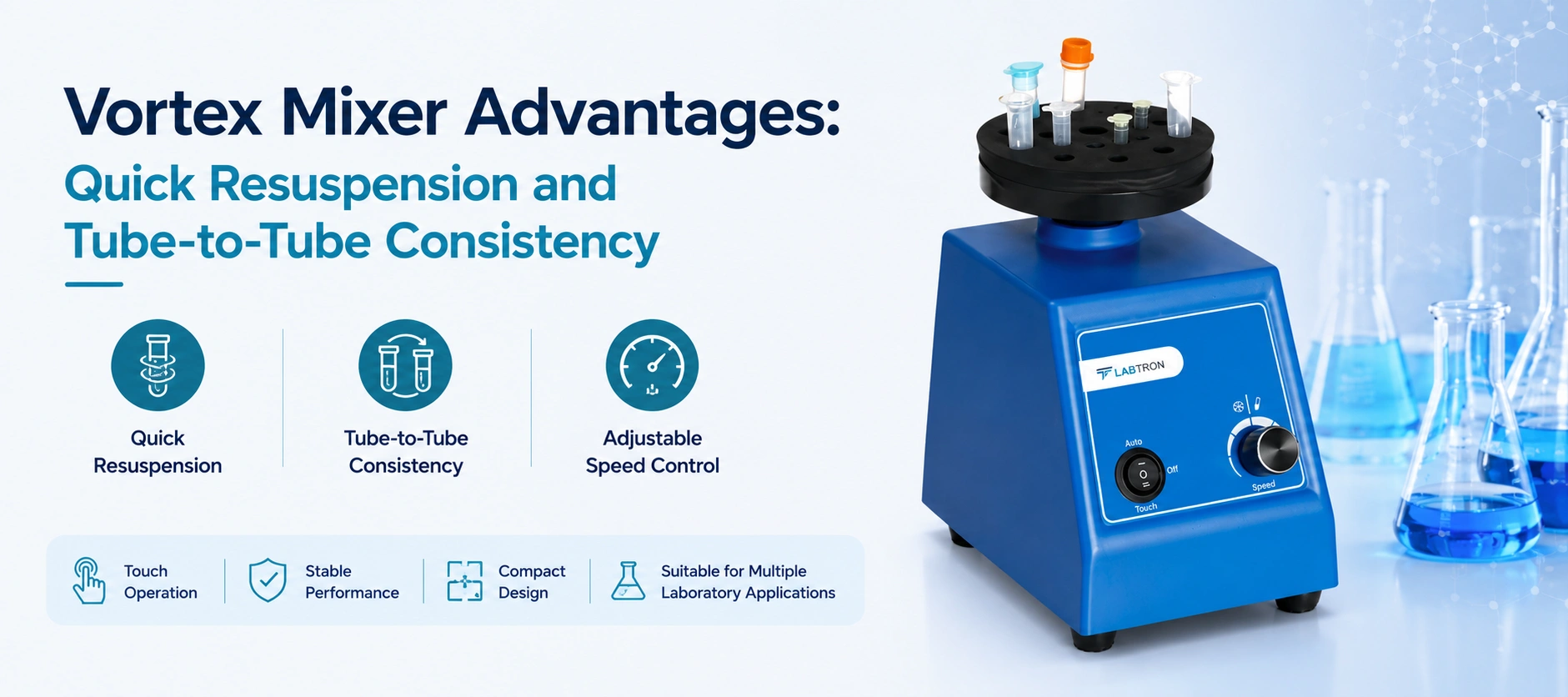 Vortex Mixer Advantages: Quick Resuspension And Tube-to-Tube Consistency