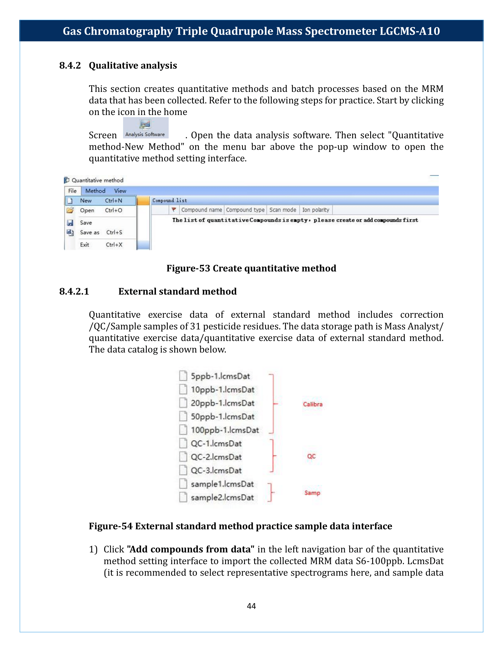 Gas Chromatography Triple Quadrupole Mass Spectrometer LGCMS-A10 Manual