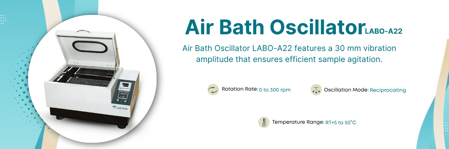 Air Bath Oscillator LABO-A22 | Type : Air Bath | Temperature Range : RT+5 to 50°C