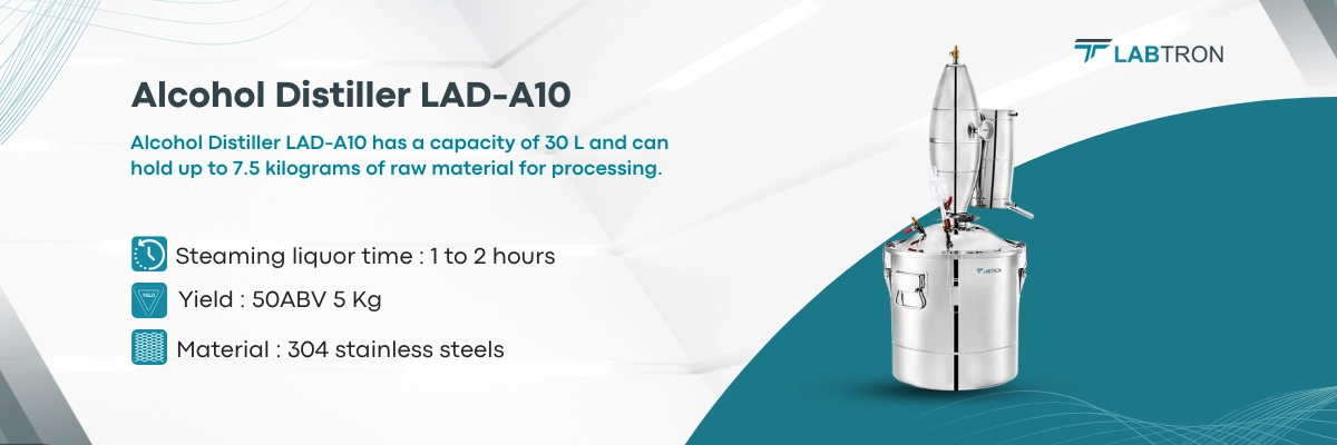 Alcohol Distiller LAD-A10 | Steaming liquor time : 1 to 2 hours | Yield : 50ABV 5 Kg