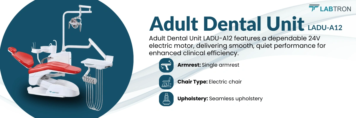 Adult Dental Unit LADU-A12 | Armrest: Single armrest | Chair Type: Electric Chair