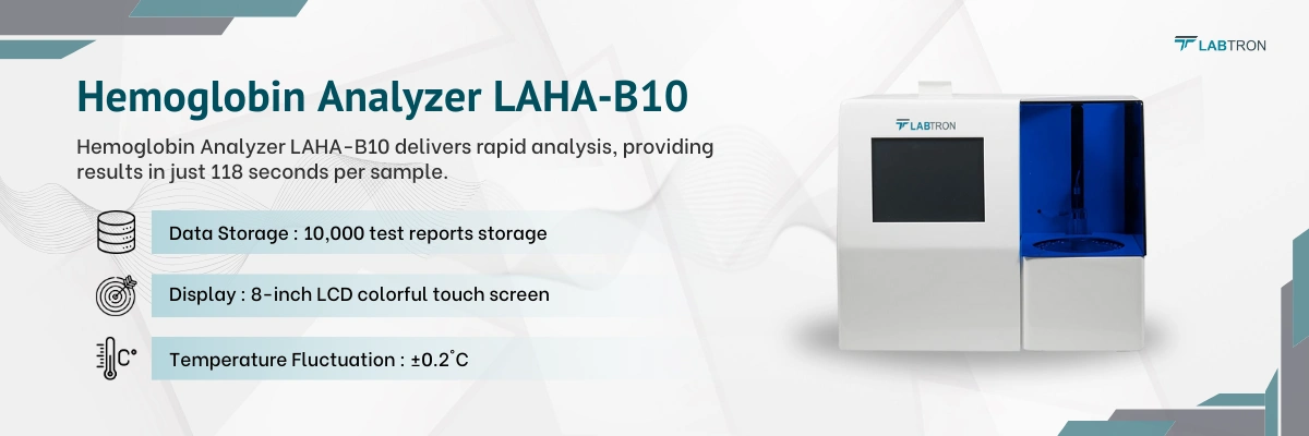 Hemoglobin Analyzer LAHA-B10 | Data Storage : 10,000 test reports storage | Temperature Fluctuation : ±0.2°C