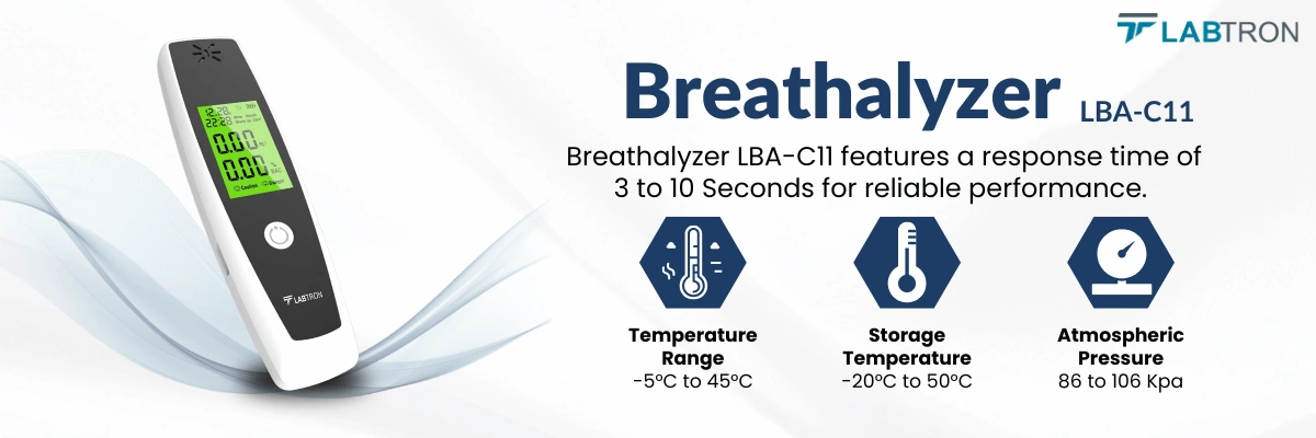 Breathalyzer LBA-C11 | Measured Parameters : Alcohol Concentration | Temperature Range : -5°C to 45°C