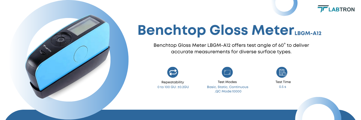 Benchtop Gloss Meter LBGM-A12 | Repeatability : 0 to 100 GU: ±0.2GU | Test Mode: Basic Mode, Static Mode, Continuous Mode, QC Mode