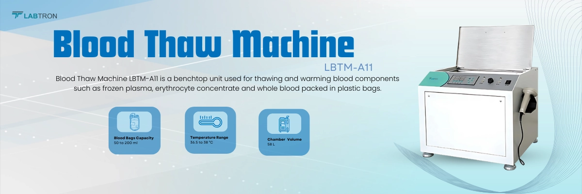 Blood Thaw Machine LBTM-A11 | Blood Bags Maximum 12 pcs | Blood Bags Capacity 50 to 200 ml Blood Thaw Machine LBTM-A11 | Blood Bags Maximum 12 pcs | Blood Bags Capacity 50 to 200 ml