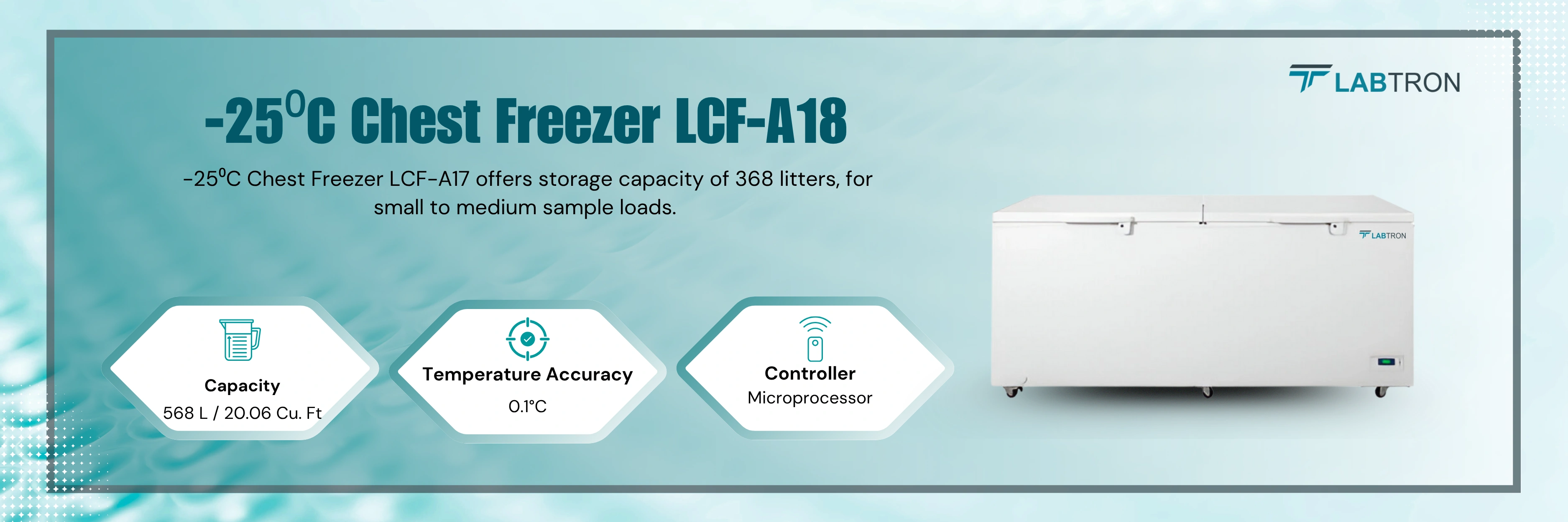 -25⁰C Chest Freezer LCF-A18 | Capacity-568 L / 20.06 Cu. Ft | Temperature Accuracy-0.1°C