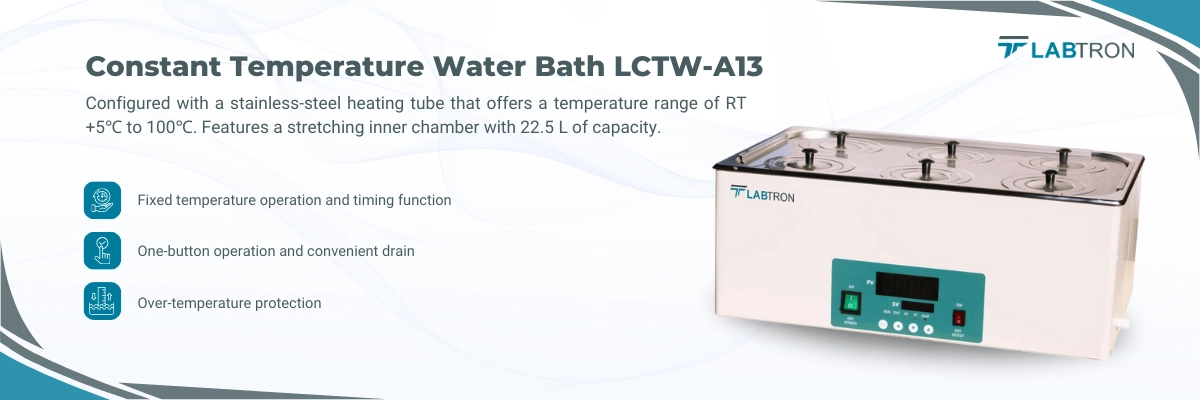 Constant Temperature Water Bath LCTW-A13 Banner