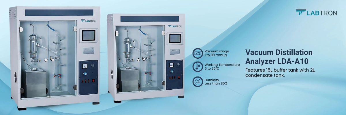 Vacuum Distillation Analyzer LDA-A10 | Vacuum Range 1 to 99mmHg | Humidity Less than 85%