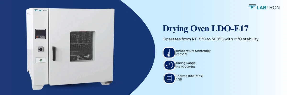 Drying Oven LDO-E17 | Timing Range - 1 to 9999mins | Shelves(Std/Max) - 4/15