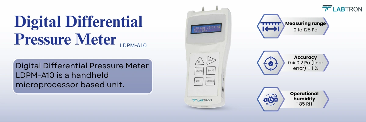 Digital Differential Pressure Meter LDPM-A10 | Measuring range	0 ∼ 125 Pa | Accuracy	0 ± 0.2 Pa (liner error) ± 1 %