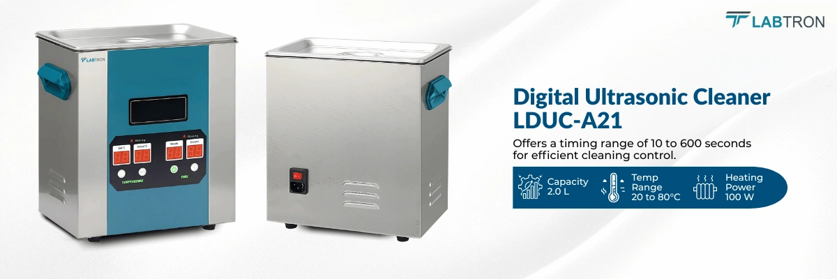 Digital Ultrasonic Cleaner LDUC-A21 | Capacity : 2.0 L | Temperature Range : 20 to 80°C