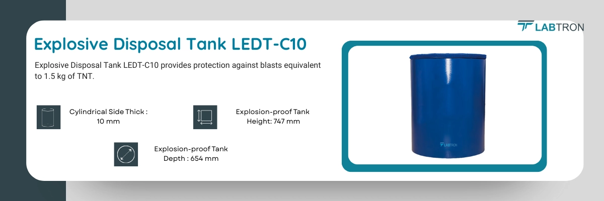 Explosive Disposal Tank LEDT-C10 | Cylindrical Side Thick : 10 mm | Explosion-proof Tank Height: 747 mm