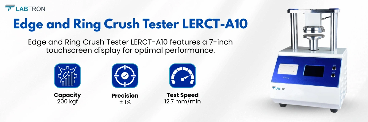 Edge and Ring Crush Tester LERCT-A10 | Capacity : 200 kgf | Precision : ± 1%