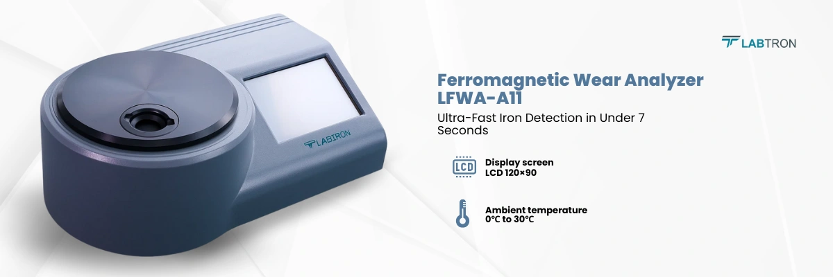Ferromagnetic Wear Analyzer LFWA-A11 | Ambient temperature: 0℃ to 30℃ | Measurable minimum: 5PQ