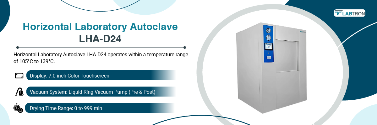 Horizontal Laboratory Autoclave LHA-D24 | Display: 7.0-inch Color Touchscreen | Vacuum System: Liquid Ring Vacuum Pump (Pre & Post)
