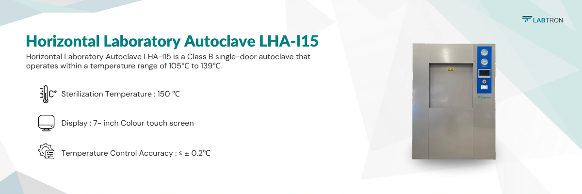 Horizontal Laboratory Autoclave LHA-I15 | Sterilization Temperature: 150 ℃ | Display: 7- inch Colour touch screen Horizontal Laboratory Autoclave LHA-I15 | Sterilization Temperature: 150 ℃ | Display: 7- inch Colour touch screen