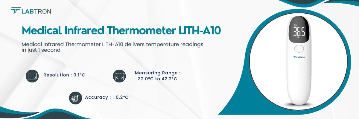 Medical Infrared Thermometer LITH-A10 | Resolution: 0.1°C | Measuring Range :32.0°C to 42.2°C