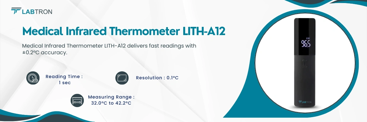 Medical Infrared Thermometer LITH-A12 | Reading: 1 Sec | Resolution: 0.1°C