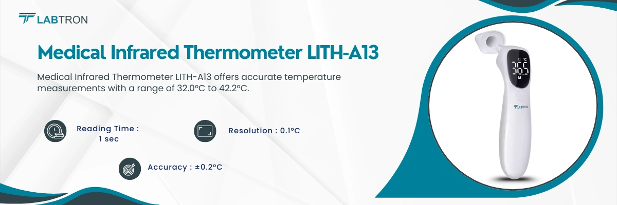 Medical Infrared Thermometer LITH-A13 | Reading time: 1 sec | Resolution: 0.1°C