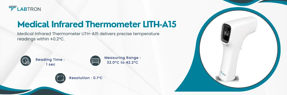 Medical Infrared Thermometer LITH-A15 | Reading time: 1 sec | Measuring Range :32.0°C to 42.2°C