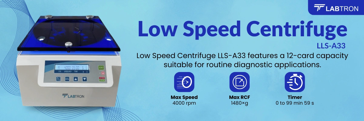Low Speed Centrifuge LLS-A33 | Max Speed	4000 rpm | Max RCF	1480×g