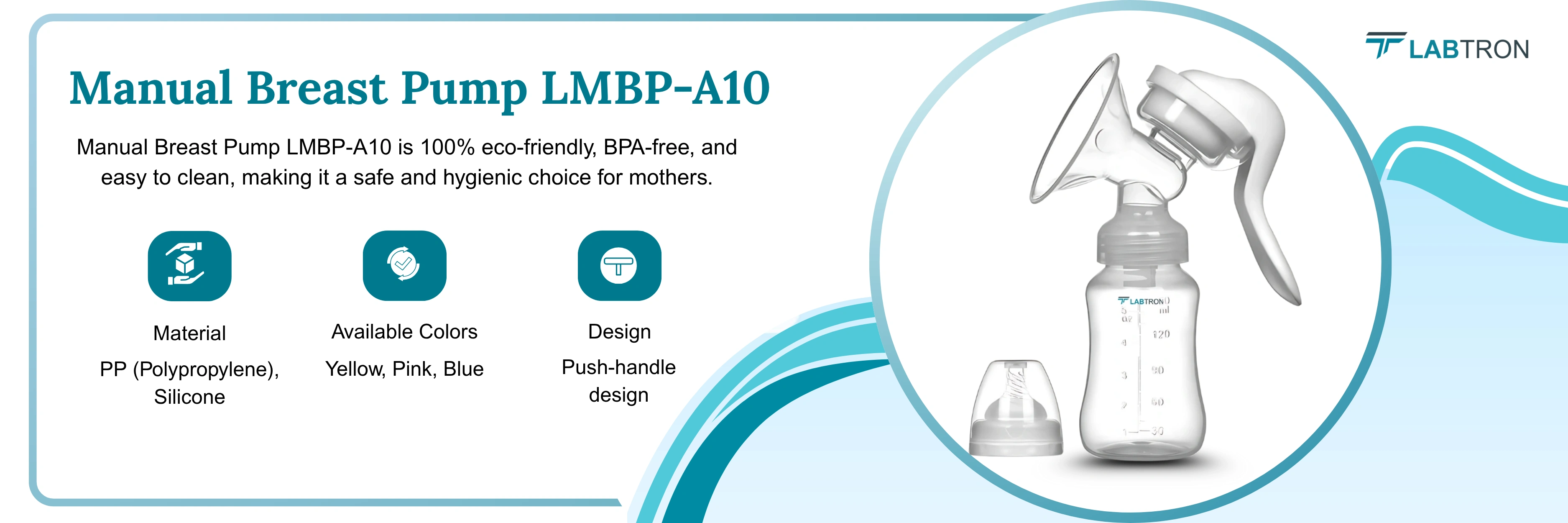 Manual Breast Pump LMBP-A10 | Material: PP (Polypropylene), Silicone | Available Colors: Yellow, Pink, Blue