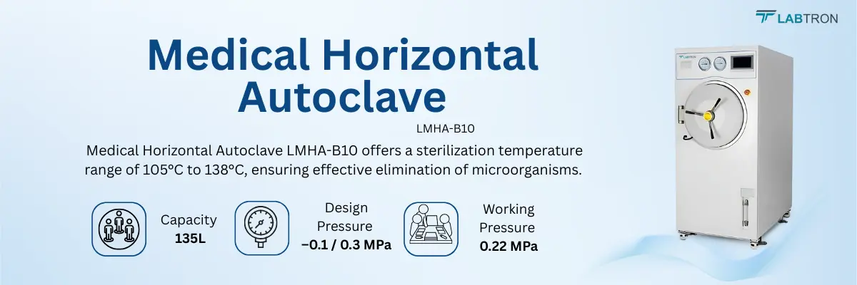 Medical Horizontal Autoclave LMHA-B10 | Capacity: 135L | Design Pressure: –0.1 / 0.3 MPa