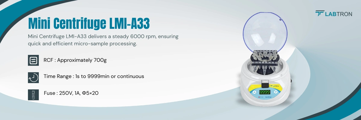 Mini Centrifuge LMI-A33 | Speed Range-6000 rpm | RCF-Approximately 700g