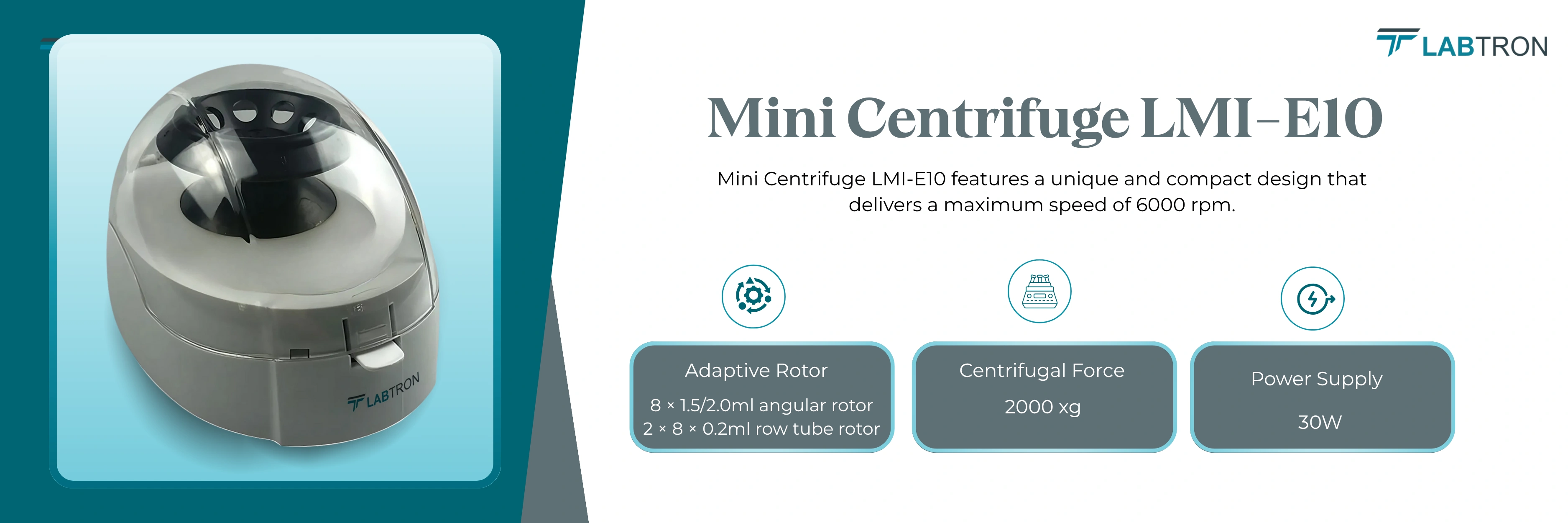 Mini Centrifuge LMI-E10 | Adaptive Rotor	8 × 1.5/2.0ml angular rotor 2 × 8 × 0.2ml row tube rotor | Centrifugal Force	2000 xg | Power Supply	30W