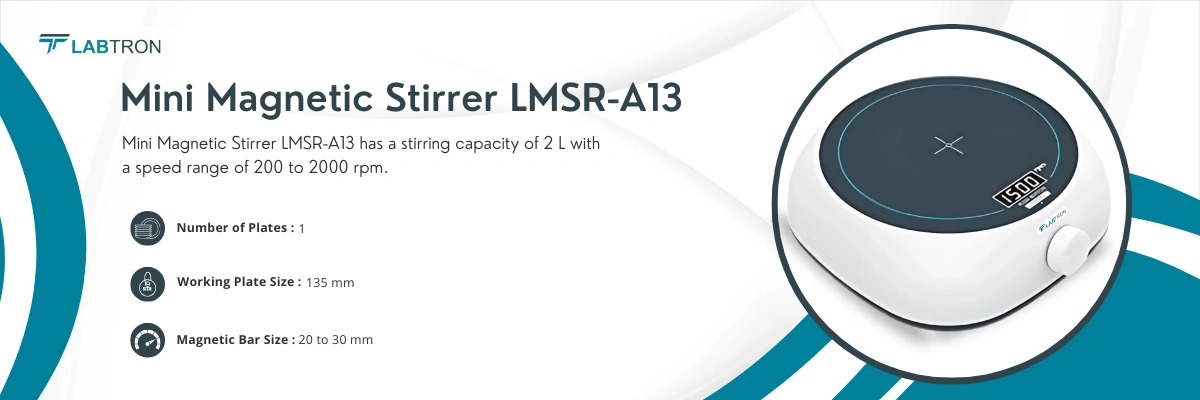 Mini Magnetic Stirrer LMSR-A13 | Working Plate Size: 135 mm | Operating Temperature: 5℃ to 40℃
