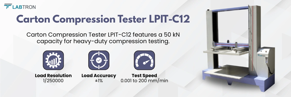 Carton Compression Tester LPIT-C12 | Capacity : 50 kN | Supported test : Box/carton compression test, Stacking test