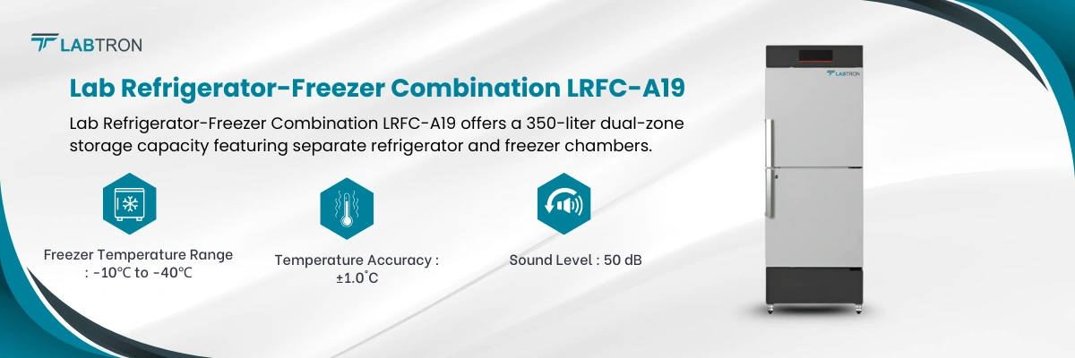 Lab Refrigerator-Freezer Combination LRFC-A19 | Freezer Temperature Range--10℃ to -40℃ | Temperature Accuracy-±1.0°C