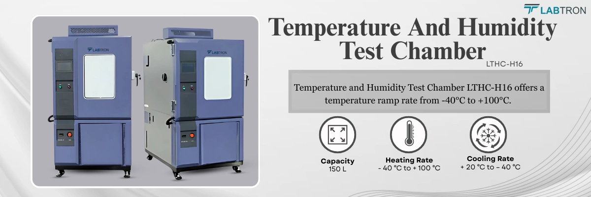 Temperature And Humidity Test Chamber LTHC-H16 | Capacity: 150 L | Heating Rate: - 40 ℃ to + 100 ℃