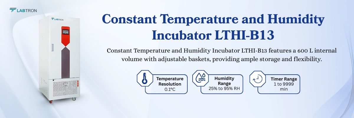 Constant Temperature And Humidity Incubator LTHI-B13 | Humidity Range : 25% to 95% RH | Humidity Fluctuation : ±3% RH