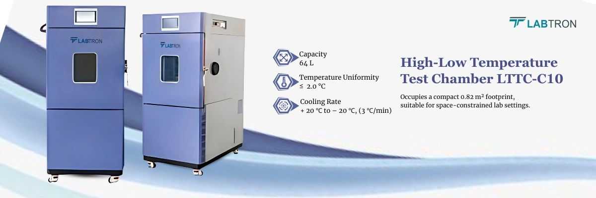 High-Low Temperature Test Chamber LTTC-C10 | Capacity: 64 L | Temperature Uniformity: less than or equal to 2.0 °C