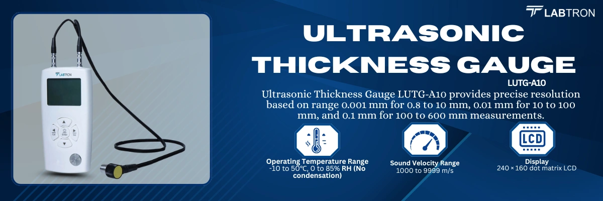 Ultrasonic Thickness Gauge LUTG-A10 | Operating Temperature Range: -10 to 50℃, 0 to 85% RH (No condensation) | Sound Velocity Range: 1000 to 9999 m/s