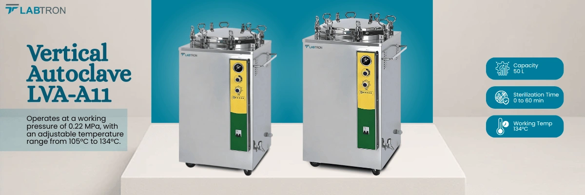 Vertical Autoclave LVA-A11 | Capacity: 50 L | Sterilization Time: 0 to 60 min