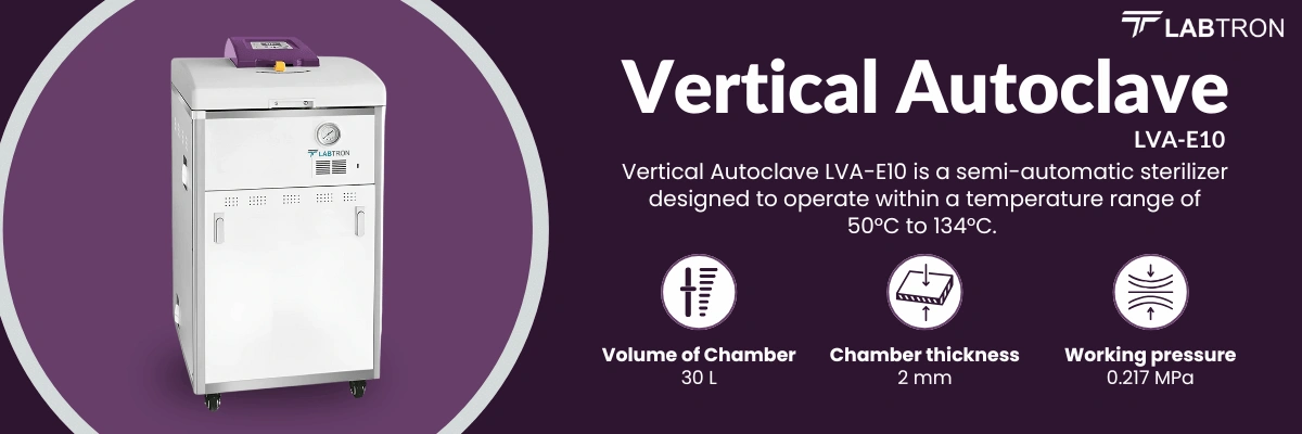Vertical Autoclave LVA-E10 | Volume: 30L | Chamber Thickness: 2 mm