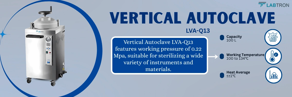 Vertical Autoclave LVA-Q13 | Capacity: 100 L | Working Temperature: 100 to 134℃