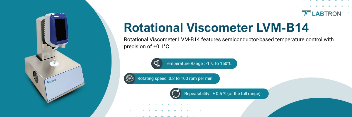 Rotational Viscometer LVM-B14 | Temperature Range : -1℃ to 150℃ | Rotating speed :0.3 to 100 rpm per min
