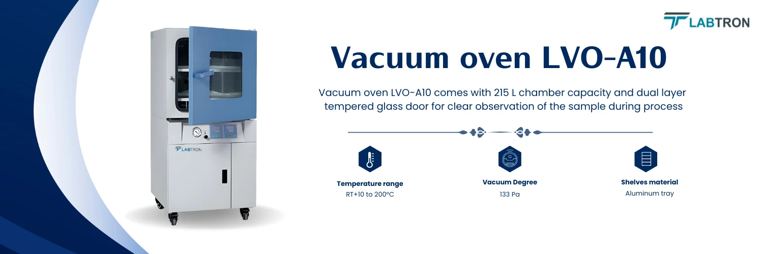 Vacuum Oven LVO-A10|Chamber volume	215 L | Temperature range	RT+10 to 200°C Vacuum Oven LVO-A10|Chamber volume	215 L | Temperature range	RT+10 to 200°C