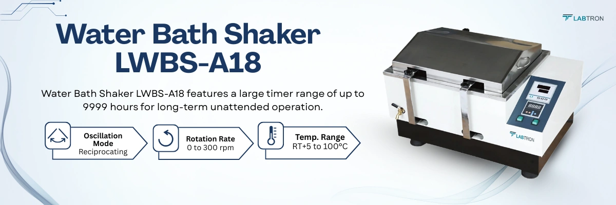 Water Bath Shaker LWBS-A18 | Type : Water Bath | Temperature Range : RT+5 to 100°C