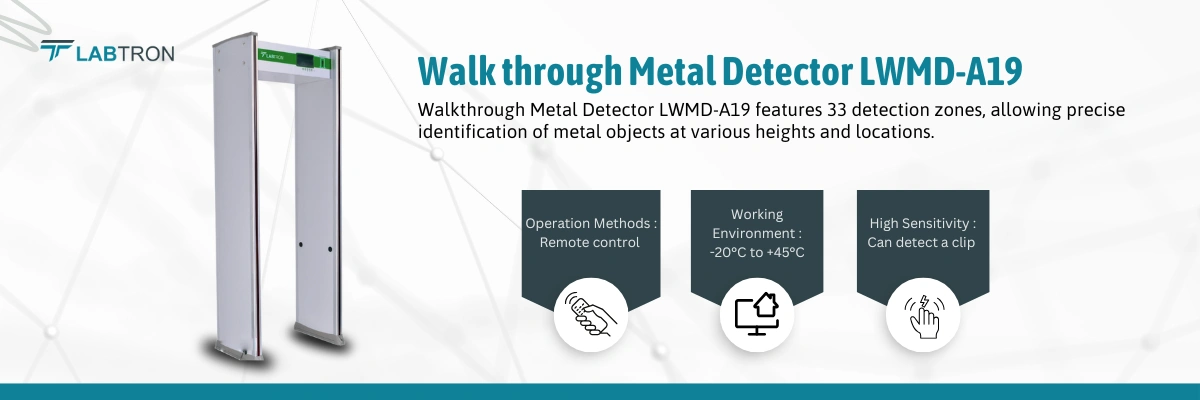 Walk through Metal Detector LWMD-A19 | Operation Methods : Remote control | Working Environment : -20°C to +45°C